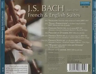 Stefan Temmingh, Domen Marincic, Axel Wolf - J.S. Bach: French & English Suites (2011) (Repost)