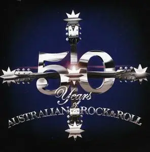 VA -  50 Years of Australian Rock & Roll (2008)