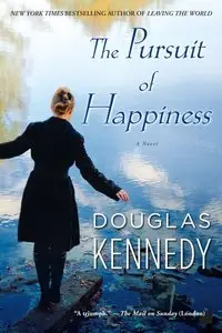 The Pursuit of Happiness by Douglas Kennedy