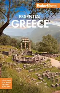 Fodor's Essential Greece: with the Best of the Islands (Full-color Travel Guide)