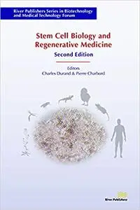 Stem Cell Biology and Regenerative Medicine, 2nd Edition
