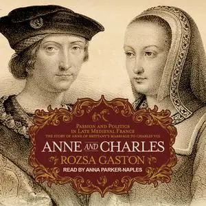 «Anne and Charles» by Rozsa Gaston