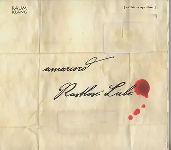 Amarcord - Rastlose Liebe (2009)