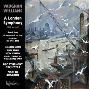 BBC Symphony Orchestra,‎ Martyn Brabbins - Vaughan Williams: A London Symphony (2017)