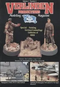 Verlinden Modeling Magazine Volume 1 Number 1