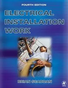 Electrical Installation Work, 4th edition (repost)