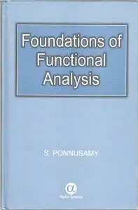 Foundations of Functional Analysis