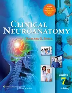 Clinical Neuroanatomy, 7th Edition [Repost]