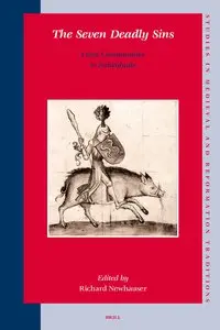 The Seven Deadly Sins (Studies in Medieval and Reformation Traditions) by Newhauser