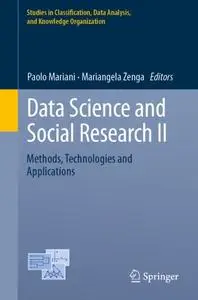 Data Science and Social Research II: Methods, Technologies and Applications