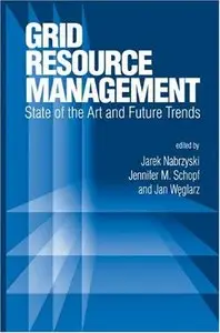 Grid Resource Management: On-demand Provisioning, Advance Reservation, and Capacity Planning of Grid Resources
