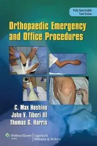 Orthopaedic Emergency and Office Procedures (repost)