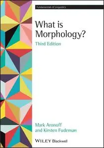 What is Morphology? (3rd Edition)