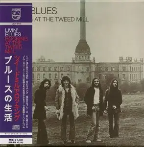 Livin' Blues - Rocking At The Tweed Mill (1972) {2009 Japan mini LP, UICY-9712}