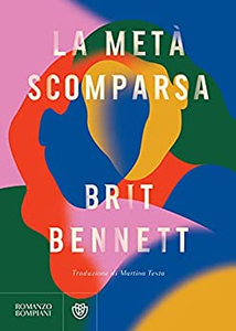 La metà scomparsa - Brit Bennett