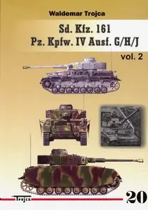 Sd.Kfz.161 Pz.Kpfw.IV Ausf.G/H/J vol.2 (Waldemar Trojca 20)