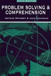 Problem Solving & Comprehension: A Short Course in Analytical Reasoning (Repost)