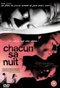 Chacun sa nuit (2006)