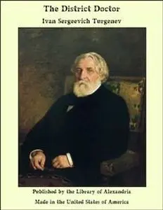 «District Doctor» by Ivan Turgenev