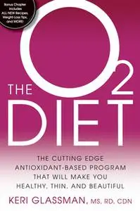 «The O2 Diet» by Keri Glassman