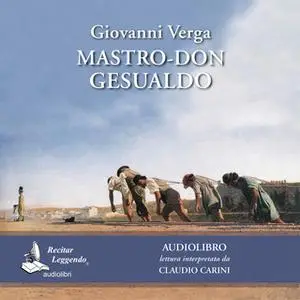 «Mastro-don Gesualdo» by Giovanni Verga