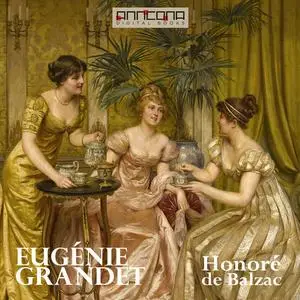 «Eugénie Grandet» by Honoré de Balzac