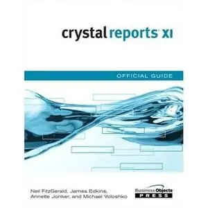 Crystal Reports XI R2 Official Guide