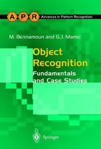 Object Recognition: Fundamentals and Case Studies (Repost)