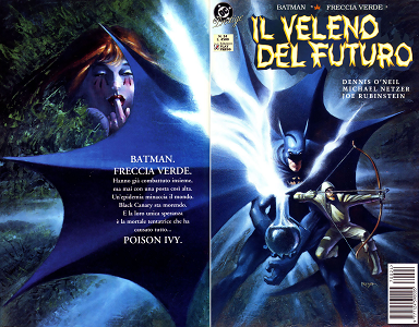 DC Prestige - Volume 24 - Batman E Freccia Verde - Il Veleno Del Futuro