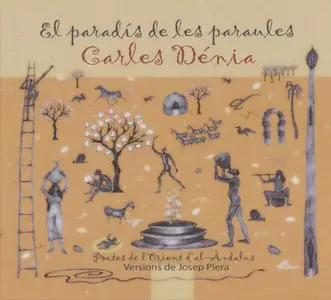 Carles Denia - El Paradis De Les Paraules (2011) {Comboi Records}