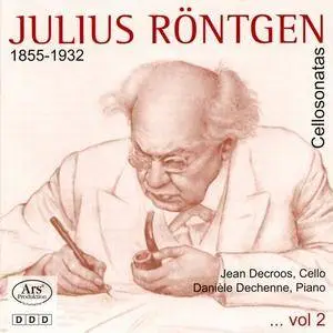 Jean Decroos, Danièle Dechenne - Julius Rontgen: Cello Sonatas (2006)