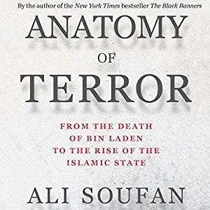 Anatomy of Terror: From the Death of Bin Laden to the Rise of the Islamic State [Audiobook]