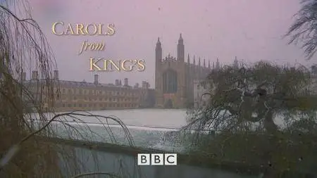 BBC - Carols from King's 2017 (2017)