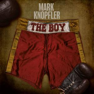 Mark Knopfler - The Boy (2024)