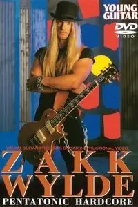 Zakk Wylde - Young Guitar - Pentatonic Hardcore (Full DVD + Booklet)
