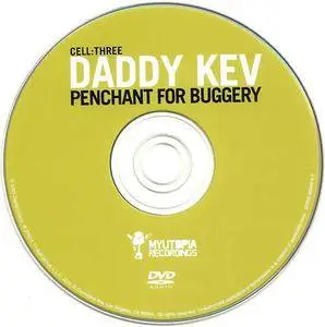 Daddy Kev - Penchant For Buggery (2003) {DVD-A ISO} (Myutopia Recordings)