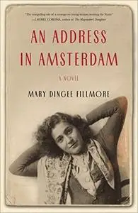 An Address in Amsterdam: A Novel