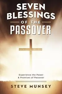 Seven Blessings of the Passover