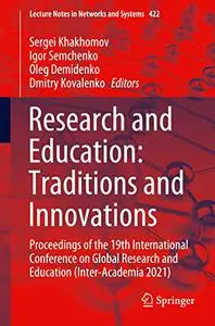 Research and Education: Traditions and Innovations