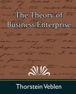The Theory of Business Enterprise