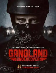 Gangland Undercover S02E00 (2016)