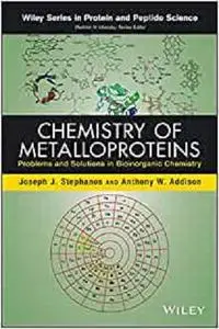 Chemistry of Metalloproteins: Problems and Solutions in Bioinorganic Chemistry  [Repost]