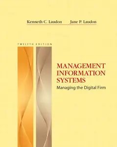 Management Information Systems (12th Edition) (repost)