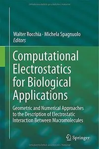 Computational Electrostatics for Biological Applications