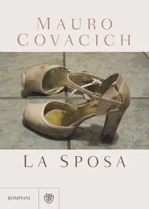 Mauro Covacich - La sposa