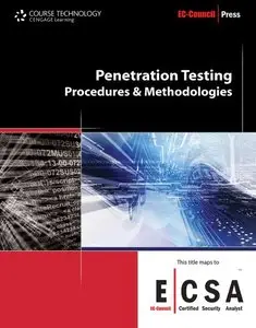 Penetration Testing: Procedures & Methodologies (repost)