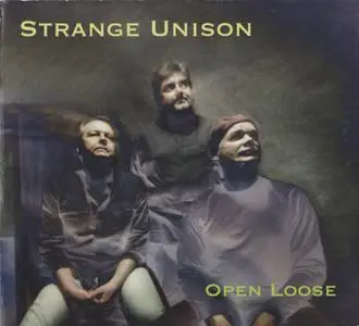 Open Loose - Strange Unison (2007)