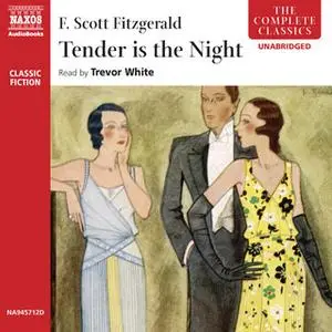 «Tender is the Night» by F. Scott Fitzgerald