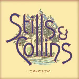 Stephen Stills & Judy Collins - Everybody Knows (2017)