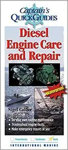 Diesel Engine Care and Repair: A Captain's Quick Guide